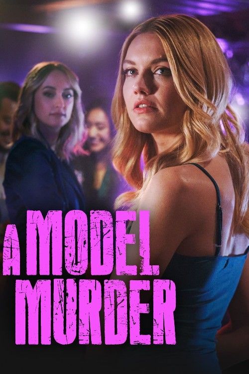 A Model Murder (2024) Hollywood English Movie download full movie