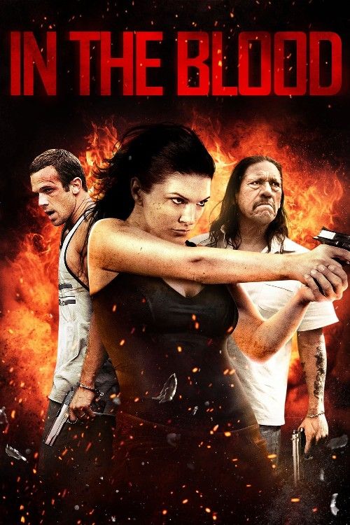In the Blood (2014) Hindi Dubbed Movie download full movie
