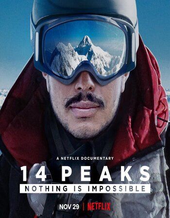 14 Peaks: Nothing Is Impossible (2021) Hindi Dubbed HDRip download full movie