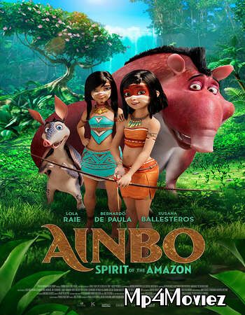 AINBO: Spirit of the Amazon (2021) English WEB-DL download full movie