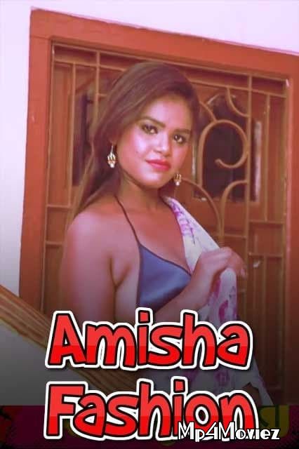 Amisha Fashion (2021) Hindi Fashion Short Film HDRip download full movie