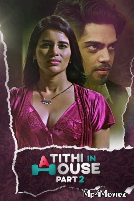 Atithi In House Part 2 (2021) Hindi Short Film UNRATED HDRip download full movie
