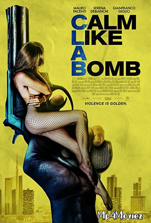 Calm Like a Bomb (2021) Hindi (Voice Over) Dubbed WEBRip download full movie