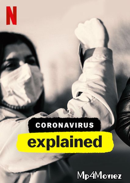 Coronavirus, Explained TV Mini-Series 2020 Hindi Complete WebSeries download full movie