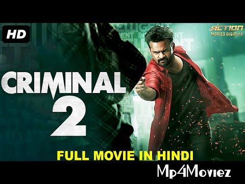 CRIMINAL 2 (2021) Hindi Dubbed HDRip download full movie
