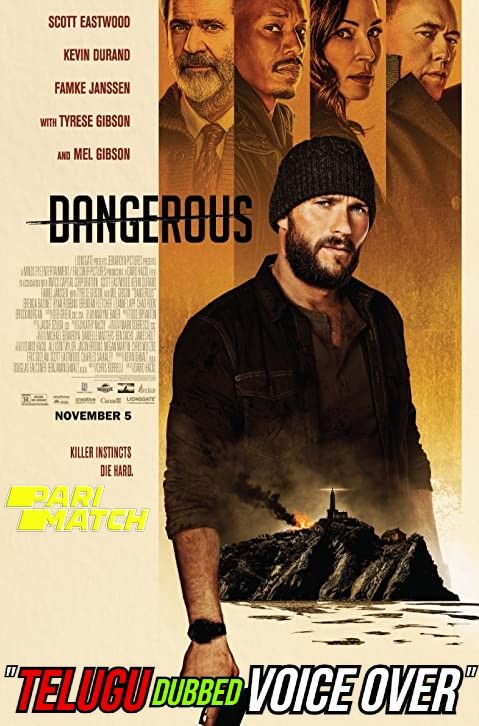 Dangerous (2021) Telugu (Voice Over) Dubbed WEBRip download full movie
