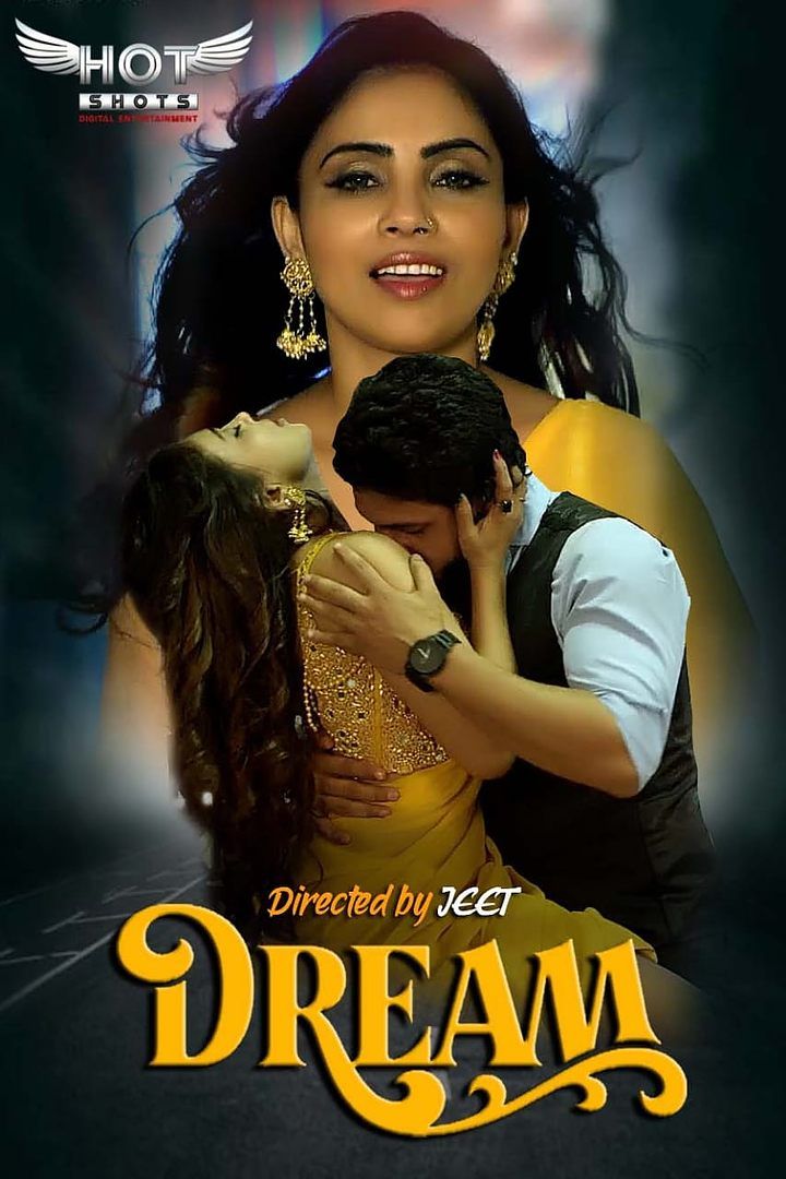 Dream (2021) Hindi HotShots Short Film HDRip download full movie