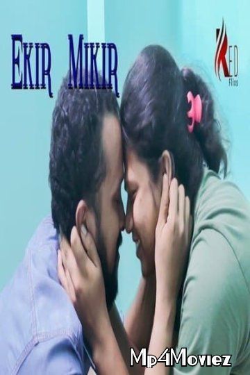 Ekir Mikir (2021) Hindi Short Film HDRip download full movie