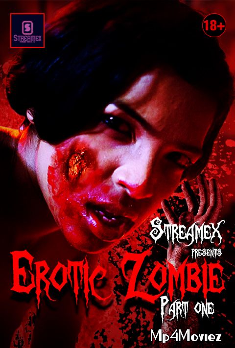 Erotic Zombie Part 1 (2021) Hindi Short Film UNRATED HDRip download full movie