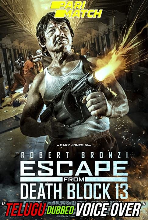 Escape from Death Block 13 (2021) Telugu (Voice Over) Dubbed WEBRip download full movie