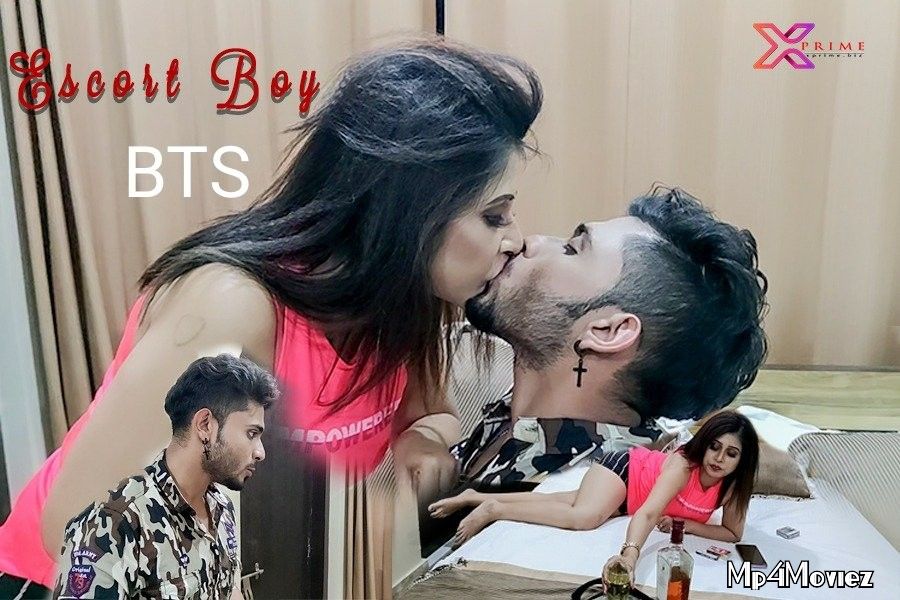Escort Boy BTS (2021) XPrime Hindi Short Film HDRip download full movie