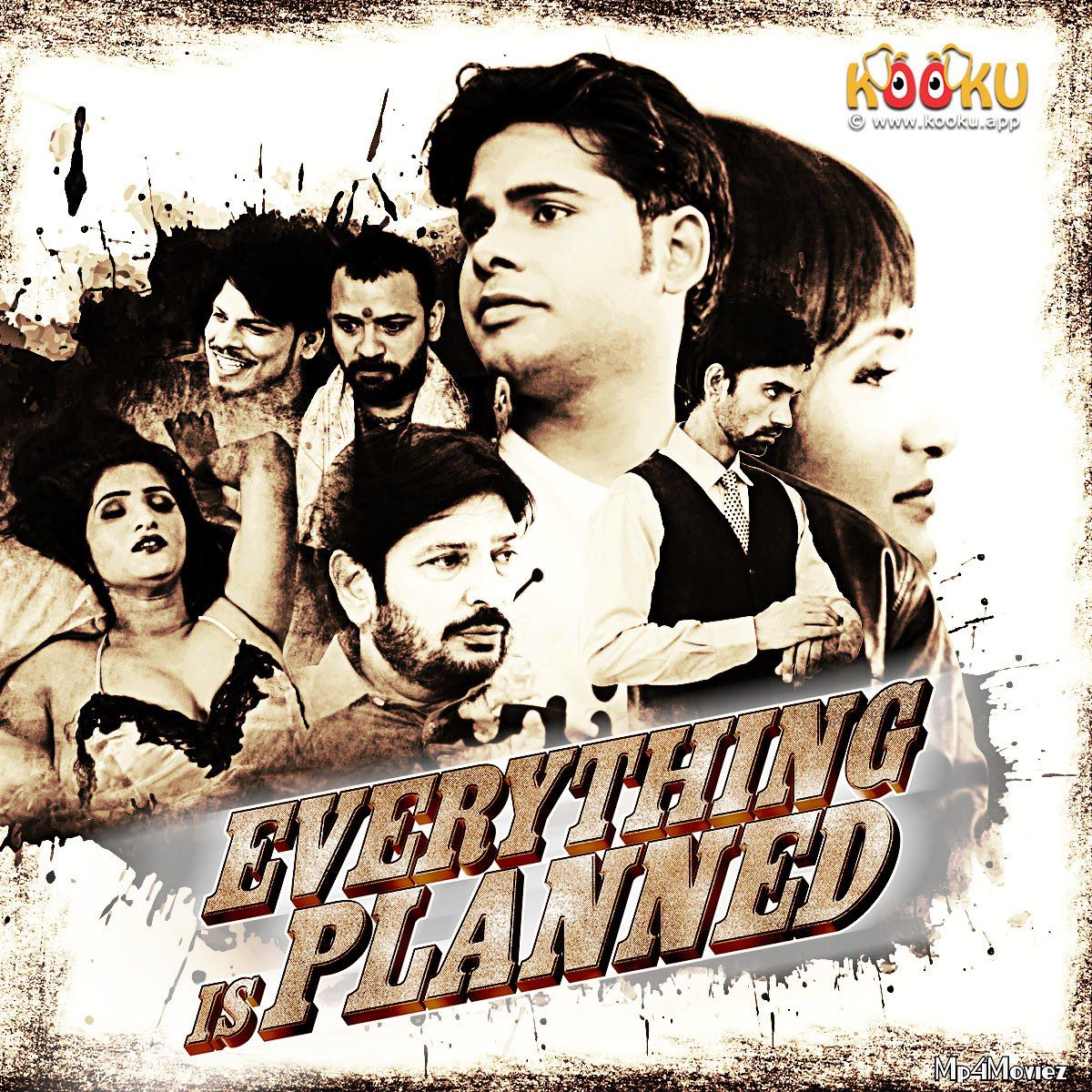 Everything is Planned 2020 S01 Hindi Kooku App Complete Web Series download full movie