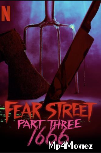 Fear Street Part 3: 1666 (2021) Hindi Dubbed WEBRip download full movie