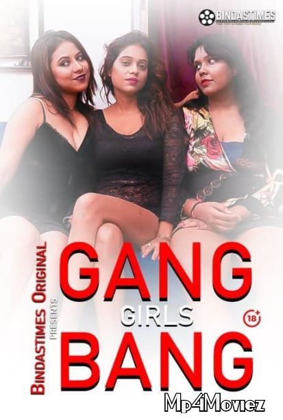 Gang Girl Bang 2021 Hindi Short Film HDRip download full movie