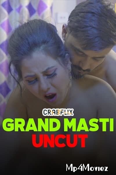 Grand Masti Uncut (2021) Hindi Short Film UNRATED HDRip download full movie