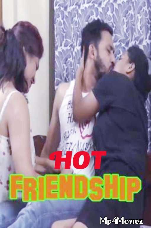 Hot Friendship (2021) Hindi Short Film HDRip download full movie