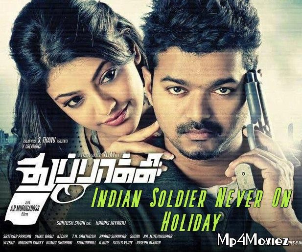 Indian Soldier Never On Holiday (Thuppakki) 2021 Hindi Dubbed HDRip download full movie