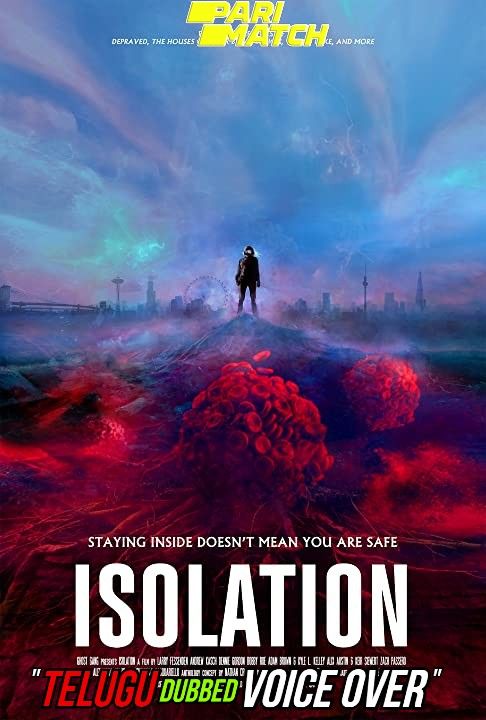 Isolation (2021) Telugu (Voice Over) Dubbed WEBRip download full movie