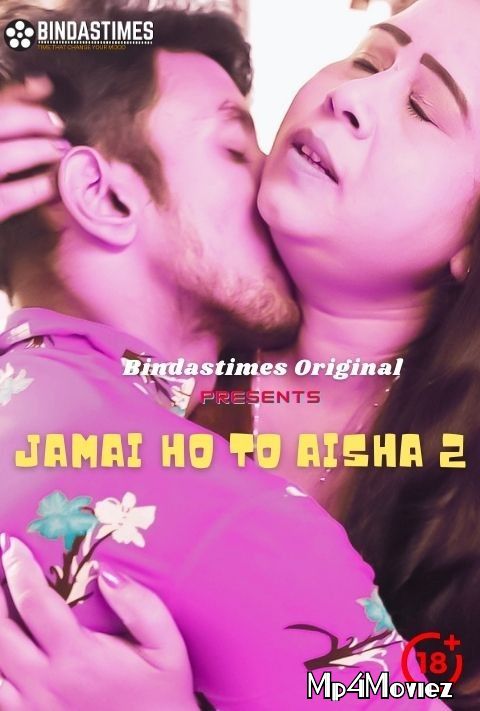 Jamai Ho To Aisha 2 (2021) BindasTimes Hindi Short Film HDRip download full movie