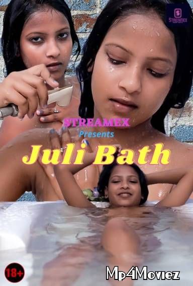 Juli Bath (2021) StreamEX Hindi HDRip download full movie