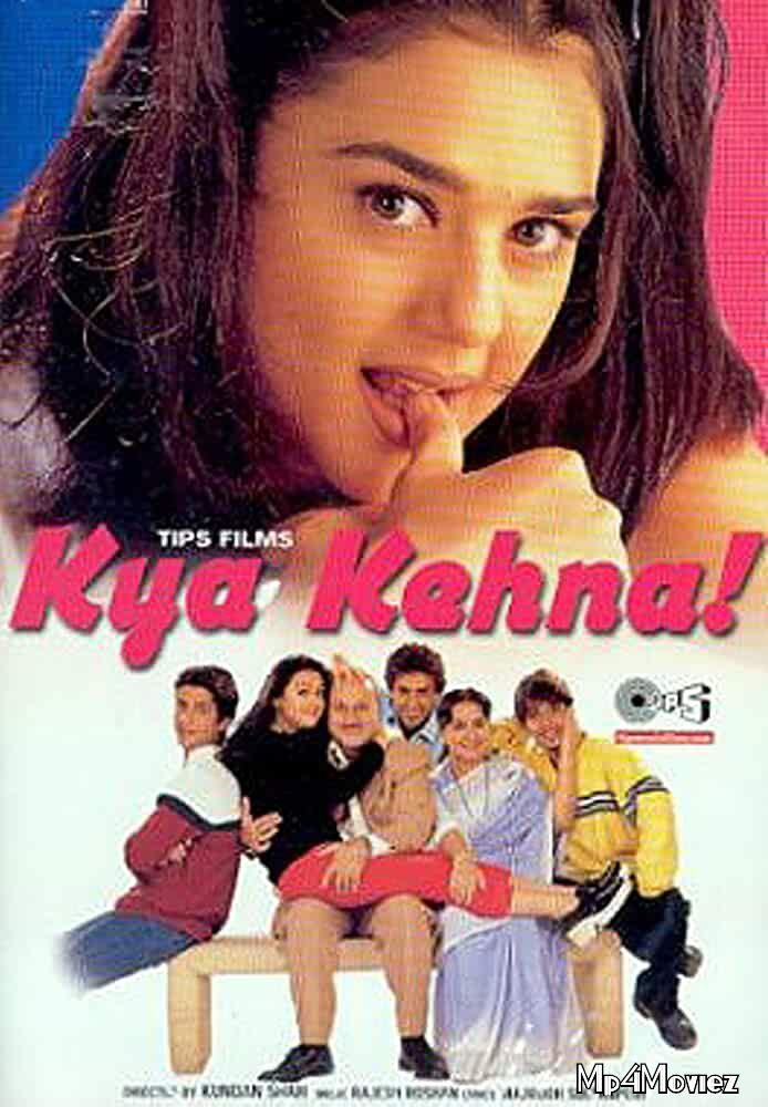 Kya Kehna 2000 Hindi Full Movie download full movie