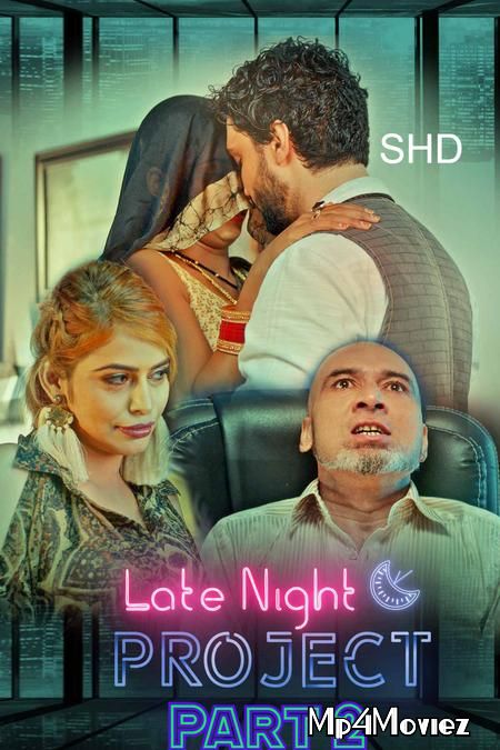 Late Night Project Part 2 (2020) KooKu Hindi Season 1 Complete Web Series download full movie