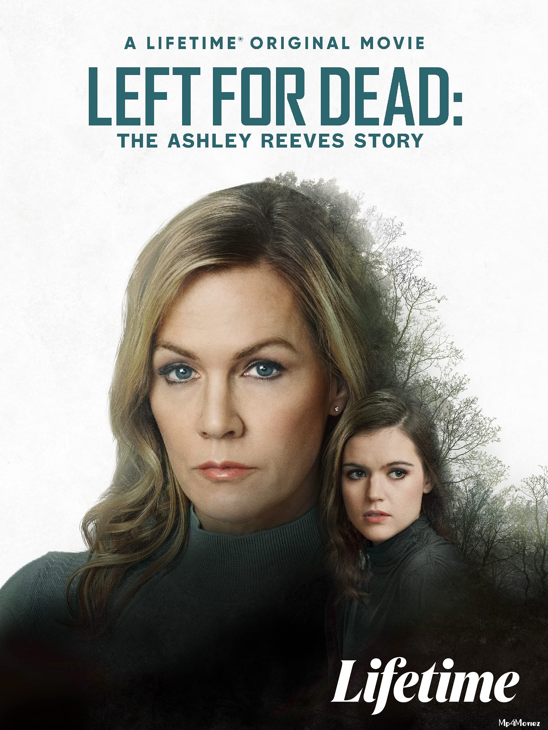 Left for Dead: The Ashley Reeves Story (2021) Hindi Dubbed (Voice Over) WEBRip download full movie