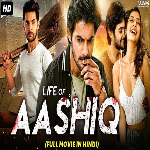 Life Of Aashiq (2021) Hindi Dubbed HDRip download full movie