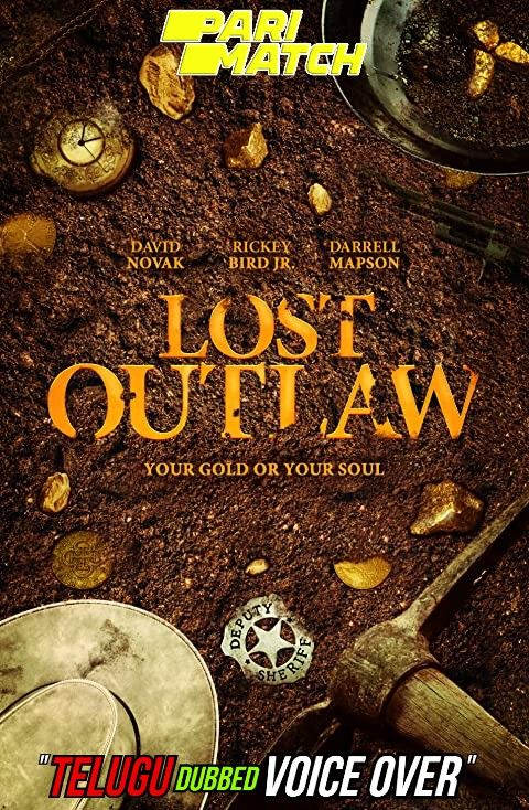 Lost Outlaw (2021) Telugu (Voice Over) Dubbed WEBRip download full movie