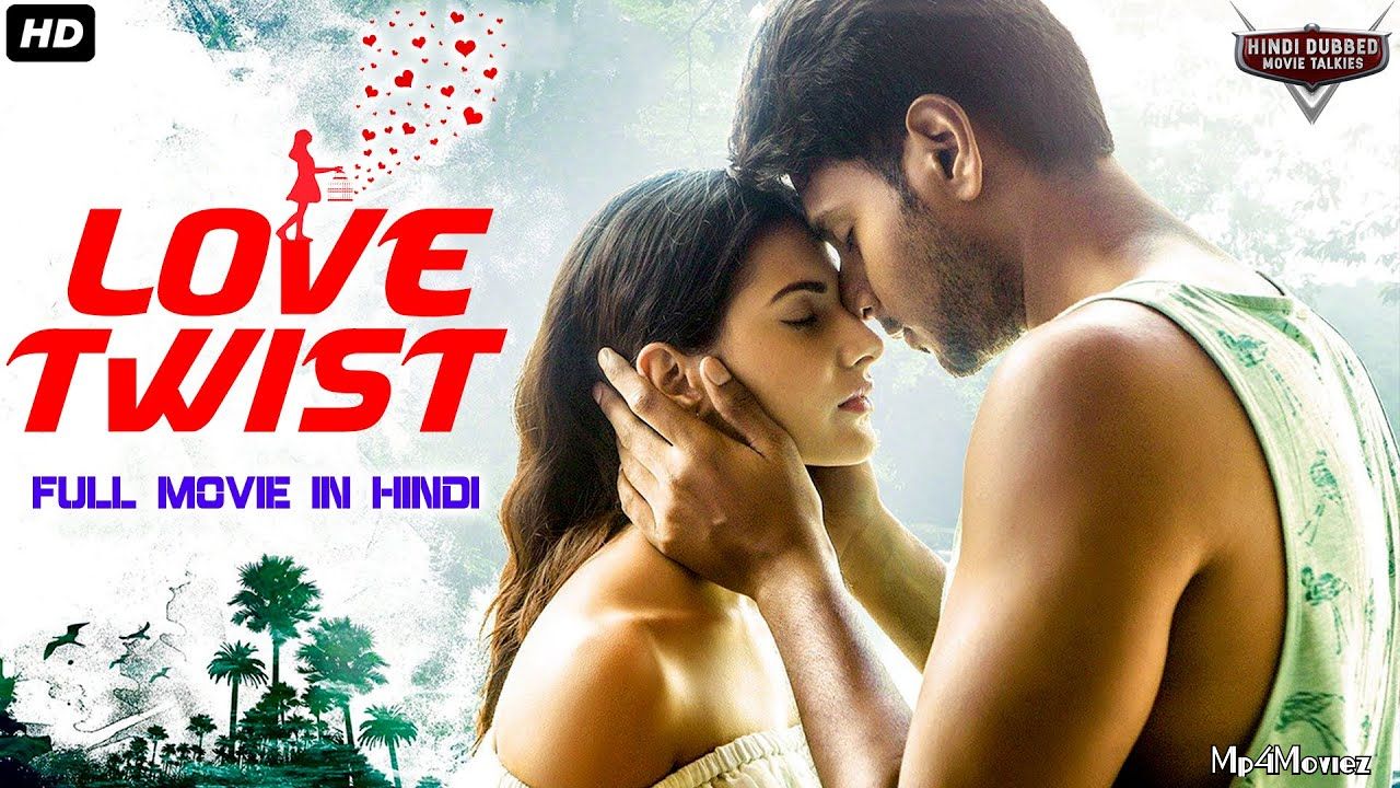 Love Twist (2021) Hindi Dubbed HDRip download full movie