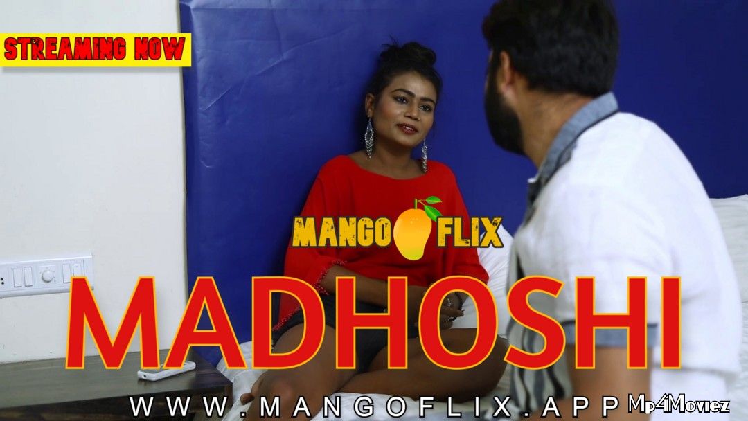 Madhoshi (2021) Hindi Short Film HDRip download full movie