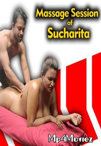 Massage Session Of Sucharita (2021) XPrime Hindi Short Film UNRATED HDRip download full movie