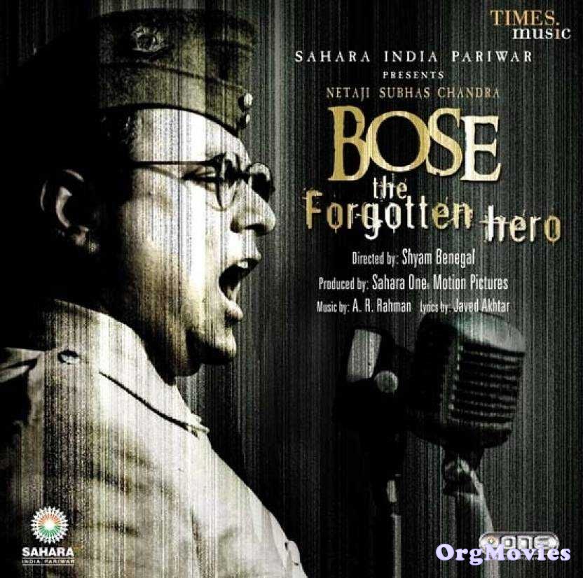 Netaji Subhas Chandra Bose The Forgotten Hero 2005 download full movie