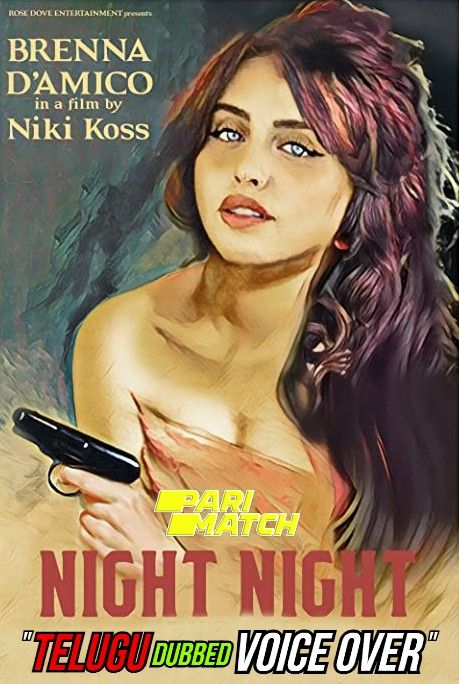 Night Night (2021) Telugu (Voice Over) Dubbed WEBRip download full movie
