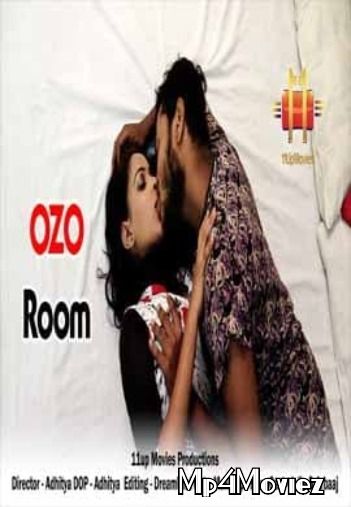 Ozo Room (2021) 11UpMovies Hindi Short Film HDRip download full movie