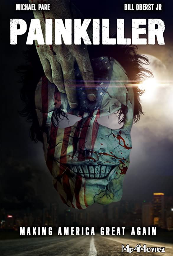 Painkiller (2021) Hollywood HDRip download full movie