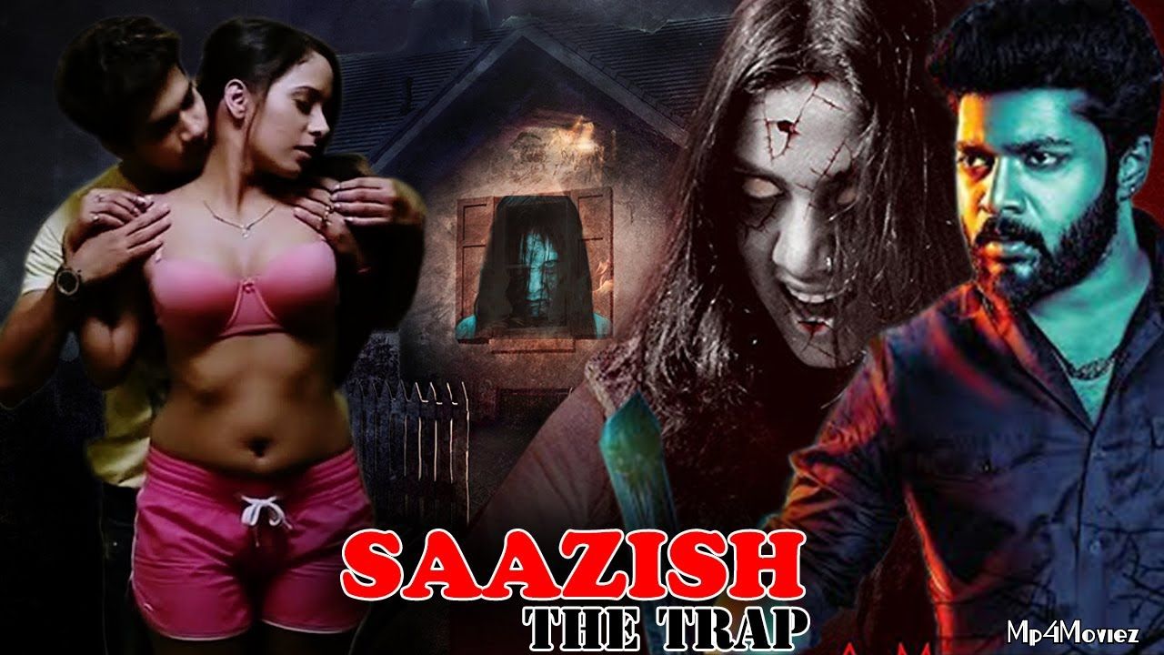 Sazish The Trap (2021) Hindi Dubbed Movie HDRip download full movie