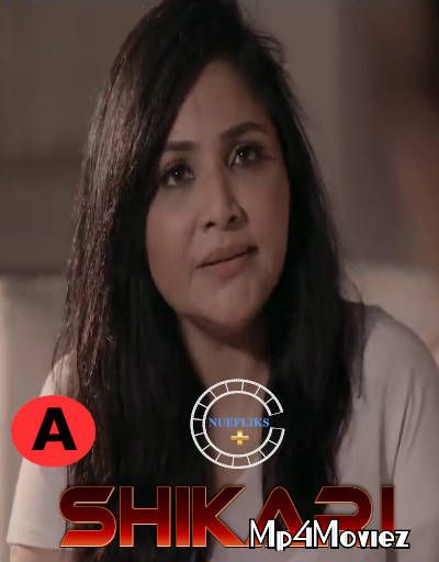 Shikari (2021) S01 Hindi (Episode 4) Web Series HDRip download full movie