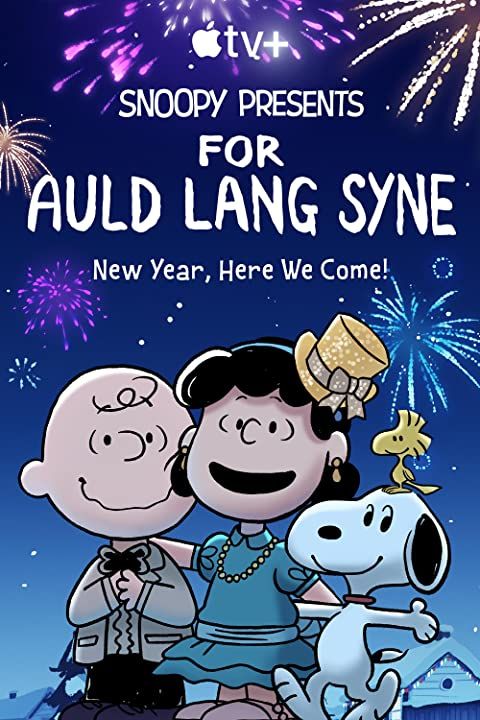 Snoopy Presents: For Auld Lang Syne (2021) Hindi Dubbed HDRip download full movie