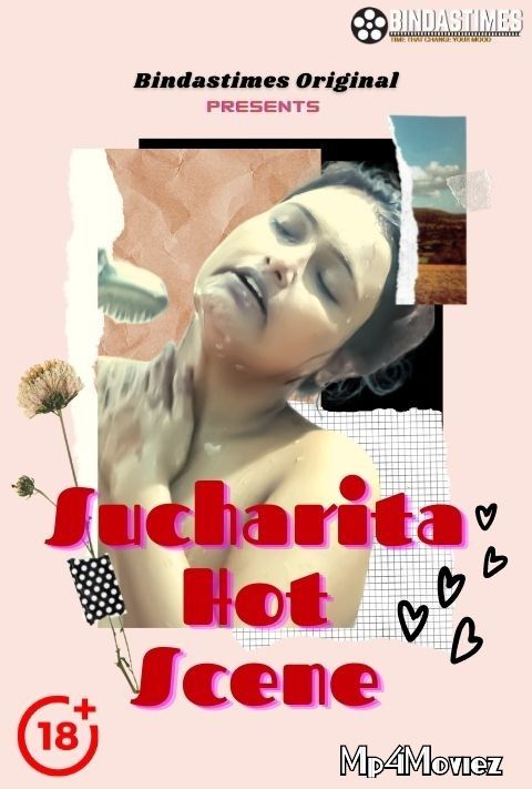 Suchorita Hot (2021) Hindi Short Film BindasTimes UNRATED HDRip download full movie