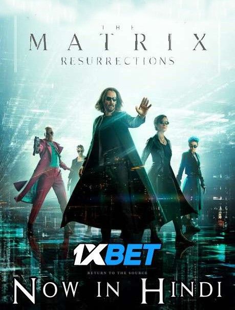 The Matrix Resurrections (2021) Hindi (Clean) Dubbed HDRip download full movie