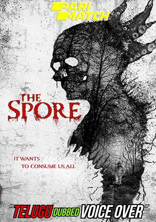 The Spore (2021) Telugu (Voice Over) Dubbed WEBRip download full movie