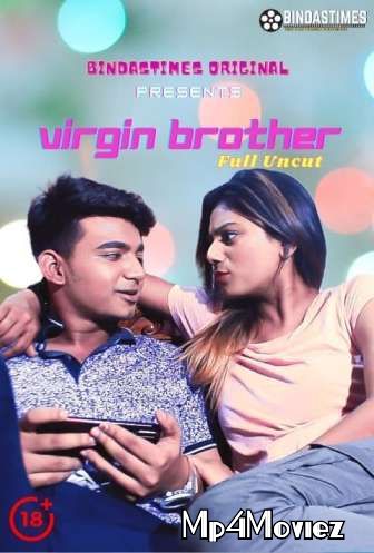 Virgin Brother Uncut (2021) Hindi Short Film HDRip download full movie