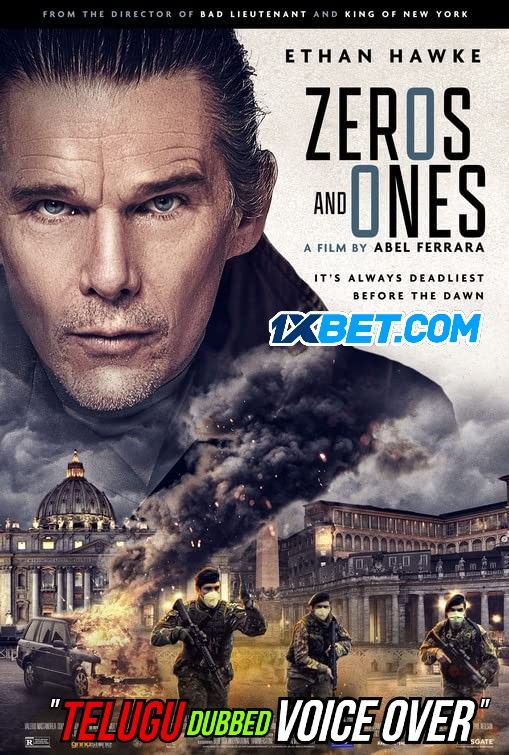 Zeros and Ones (2021) Telugu (Voice Over) Dubbed WEBRip download full movie